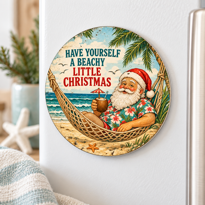 Have Yourself a Beachy Little Christmas — 2⅝-inch round magnet styled display mockup