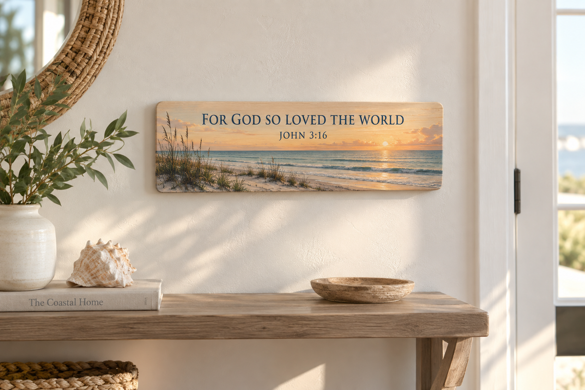 John 3:16 coastal Christian UV printed wood sign shown at realistic 15.5 by 5.5 inch scale