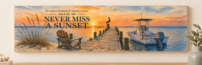 Unwritten Rules of the Gulf Coast Rule 1 wall sign shown at its true 15.5 by 5.5 inch scale