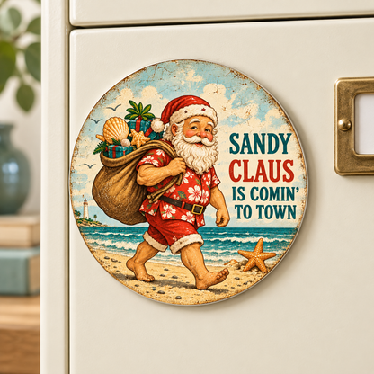 Sandy Claus Is Comin’ to Town — 2⅝-inch round magnet styled display mockup